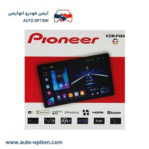 مانیتور اندروید پایونیر | ۴ گیگ رم،۶۴ گیگ حافظه